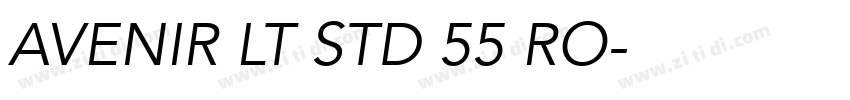AVENIR LT STD 55 RO字体转换
